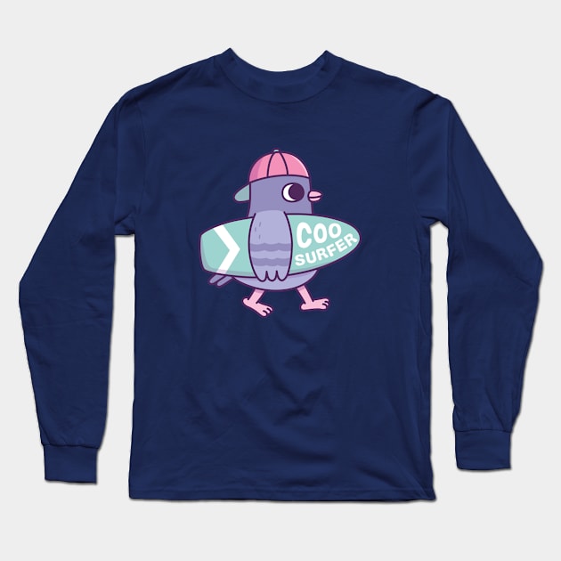 Cute Pigeon With Surfboard Coo Surfer Funny Long Sleeve T-Shirt by rustydoodle